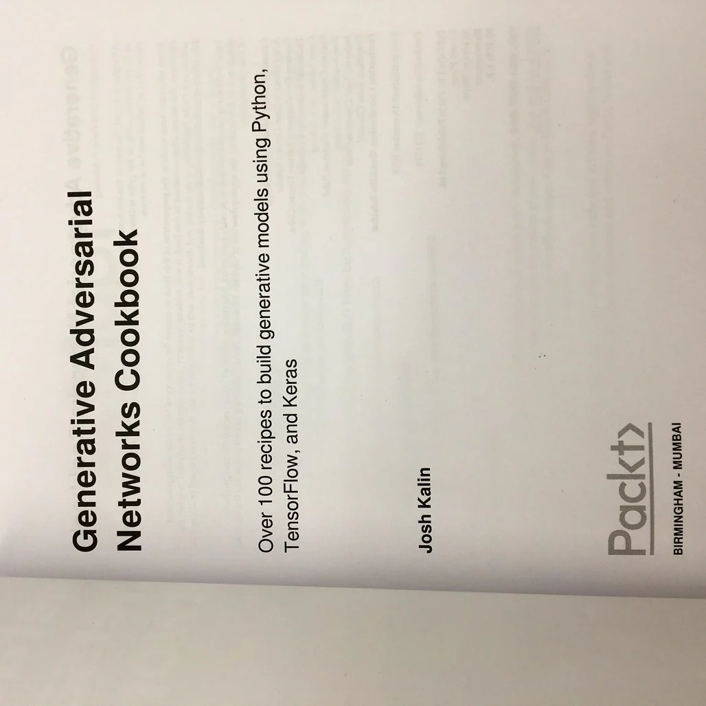 Generative Adversarial Networks Cookbook by Josh Kalin NEW - Image 6